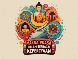 Makna Puasa dalam Berbagai Kepercayaan