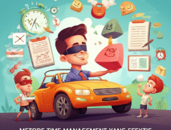 Metode Time Management yang Efektif