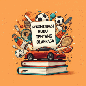Rekomendasi Buku tentang Olahraga