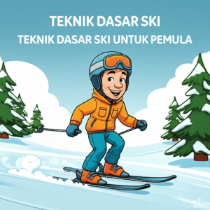 Teknik Dasar Ski untuk Pemula