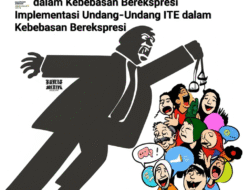 Implementasi Undang-Undang ITE dalam Kebebasan Berekspresi