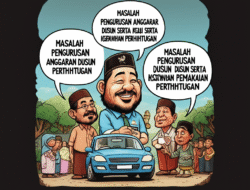 Masalah pengurusan anggaran dusun serta kejernihan pemakaian perhitungan