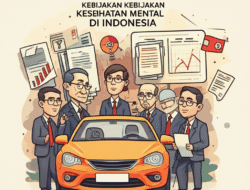 Evaluasi Kebijakan Kesehatan Mental di Indonesia