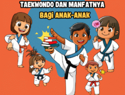 Teknik Dasar Bela Diri Taekwondo dan Manfaatnya bagi Anak-anak